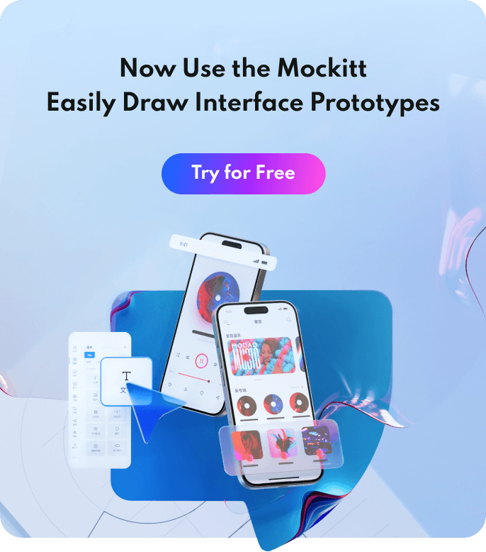 Start using Mockitt now for effortless interface prototyping.